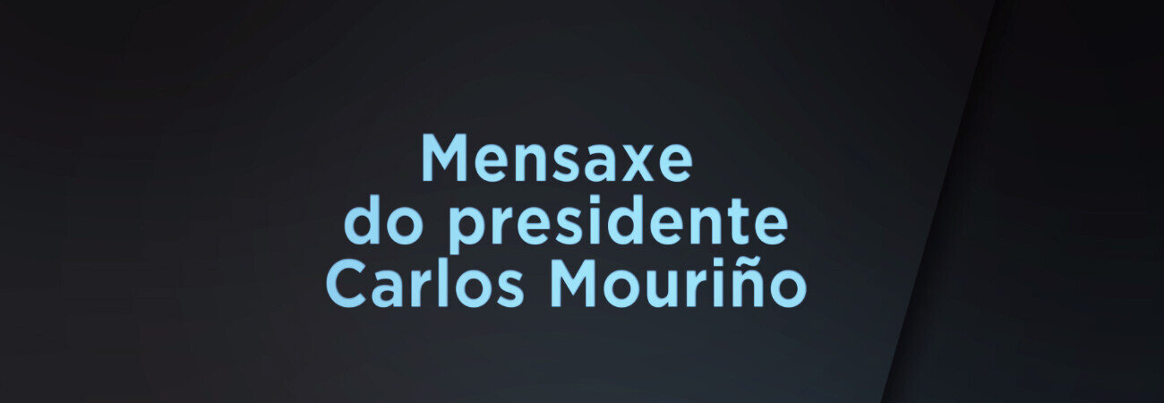 mensaxe_presi_careta.jpg