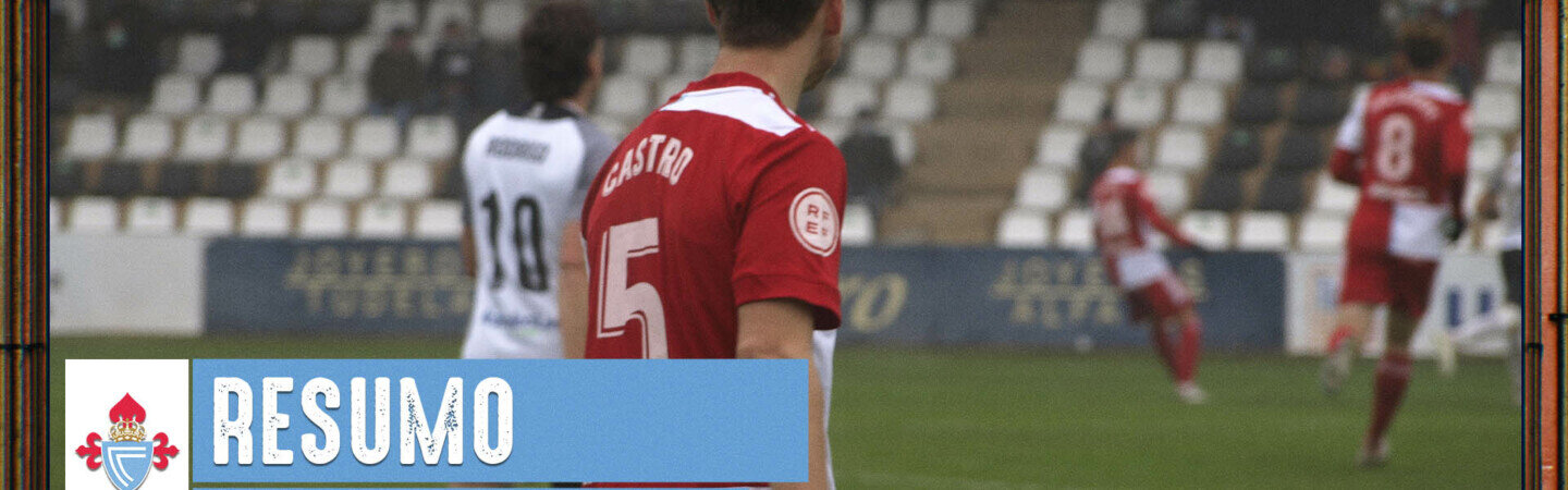 20211219_Partido_CDTudelanoVsCeltaB_resumo
