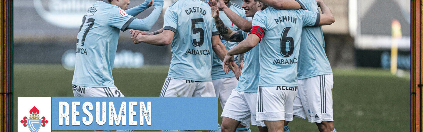 20220228_CeltaBVsUnionistasCF_Resumen_Miniatura_ES