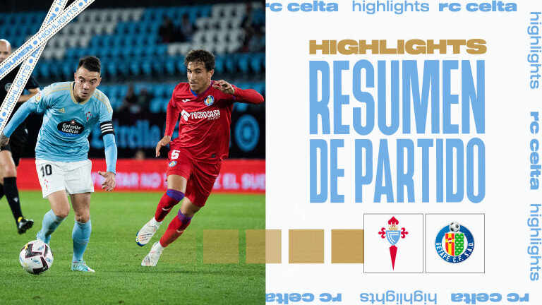 20221024_Partido_RCCeltaVsGetafeCF_Miniatura_1