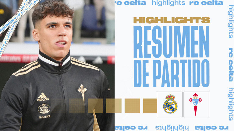 20230422_RealMadridVsRCCelta_Resumen_1