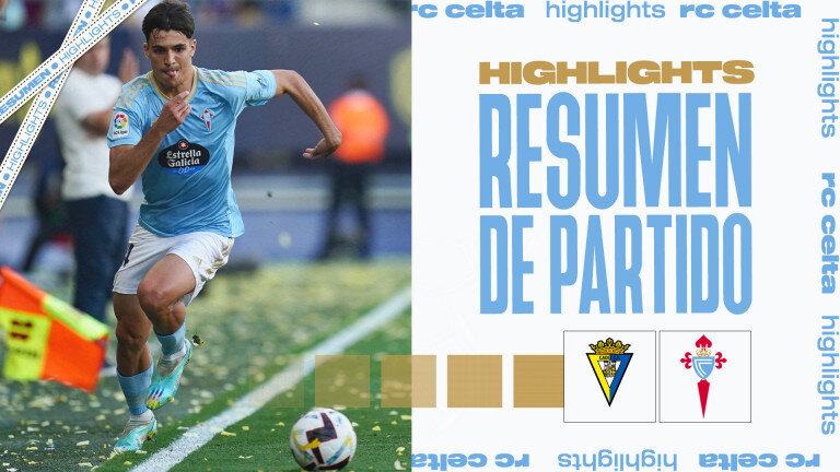 LaLiga2223_J37_CádizCFVsCeltaB_Resumen_2