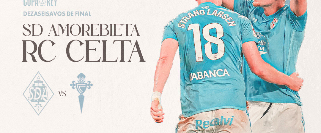 AMOREBIETA-Celta 1x1